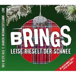 Brings - Leise rieselt der Schnee CD