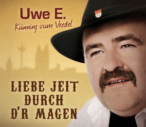 Uwe E. - Liebe jeit durch d`r Magen Download-Album