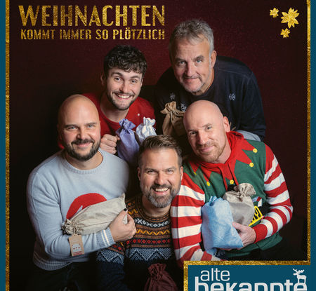 Alte Bekannte - Weihnachten kommt immer so plötzlich - 0