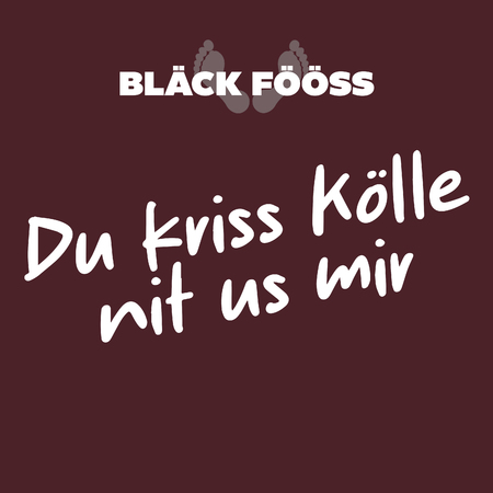 Bläck Fööss - Du kriss Kölle nit us mir - 0